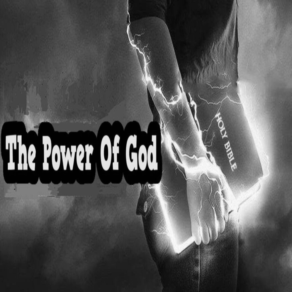 The Power of God - Fellowship Baptist Church